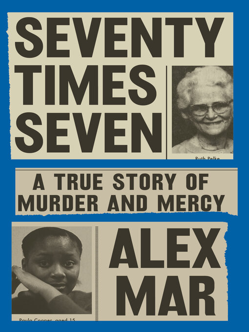 Title details for Seventy Times Seven by Alex Mar - Wait list